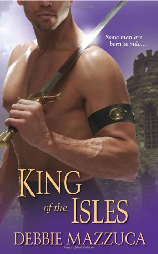 9781420110074: King of the Isles (Lord of the Isles, Book 3)