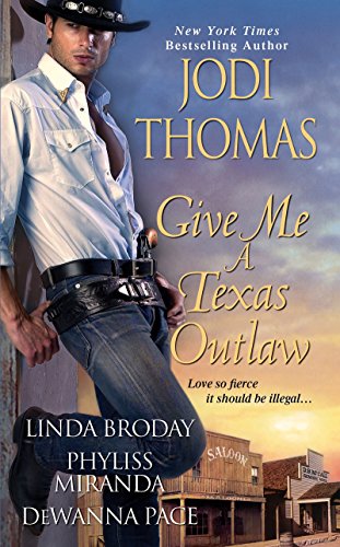 Imagen de archivo de Give Me a Texas Outlaw a la venta por Better World Books