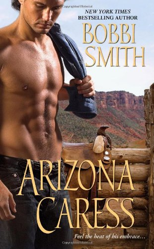 Arizona Caress (9781420114447) by Smith, Bobbi