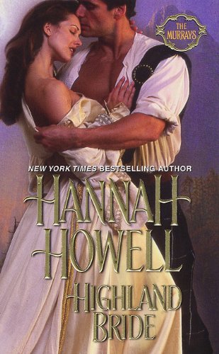 Highland Bride (The Murrays) (9781420114805) by Howell, Hannah