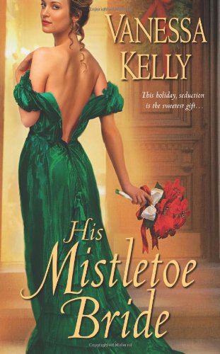 Stock image for His Mistletoe Bride for sale by Better World Books