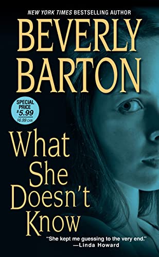 What She Doesn't Know (9781420121315) by Barton, Beverly