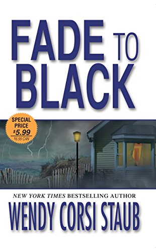 Fade To Black (9781420121407) by Staub, Wendy Corsi