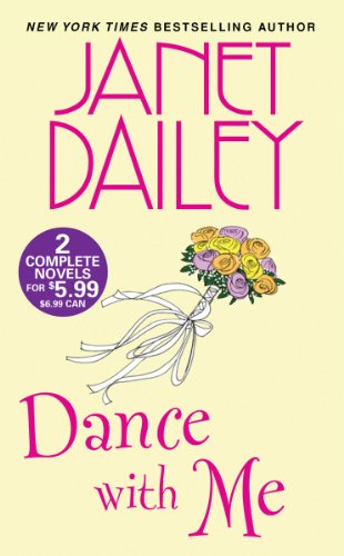 Dance With Me (9781420122138) by Dailey, Janet