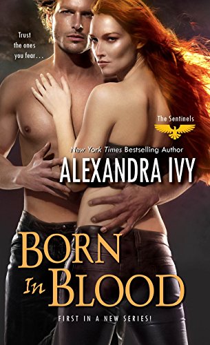 9781420125146: Born in Blood (The Sentinels)