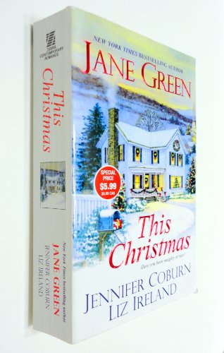 This Christmas (9781420125641) by Coburn, Jennifer; Green, Jane; Ireland, Liz