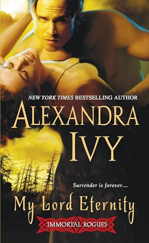 My Lord Eternity (Immortal Rogues) (9781420128611) by Ivy, Alexandra