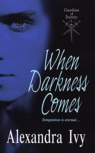 9781420131178: When Darkness Comes (Guardians Of Eternity)