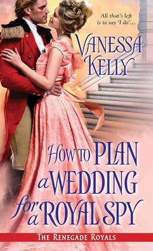 Beispielbild fr How to Plan a Wedding for a Royal Spy zum Verkauf von Better World Books