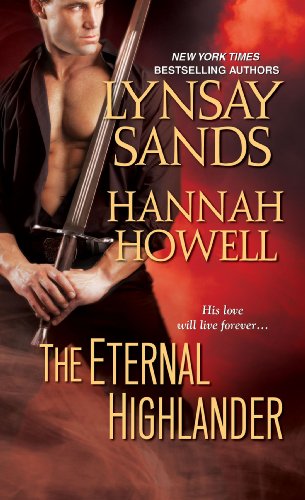 The Eternal Highlander (McNachton Vampires) (9781420132502) by Howell, Hannah; Sands, Lynsay