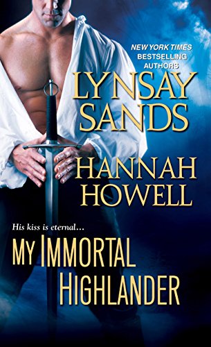 Stock image for My Immortal Highlander for sale by Better World Books