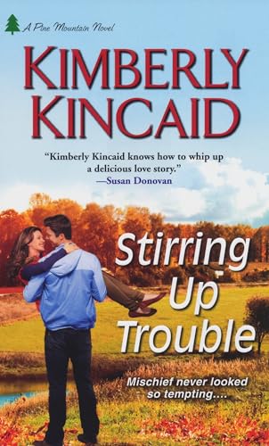 9781420132878: Stirring Up Trouble (A Pine Mountain Novel)
