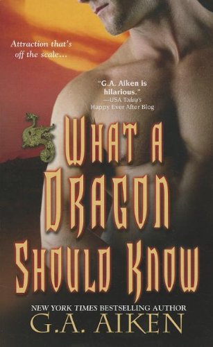 Stock image for What a Dragon Should Know for sale by ThriftBooks-Atlanta