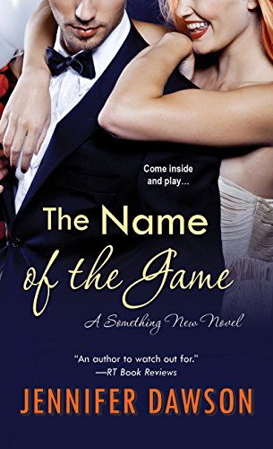 Stock image for The Name of the Game (A Something New Novel) for sale by BooksRun