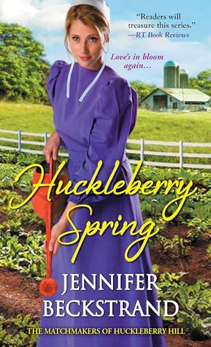 Beispielbild fr Huckleberry Spring (Matchmakers of Huckleberry Hill) zum Verkauf von Your Online Bookstore