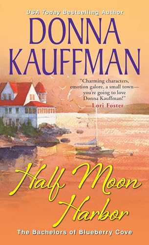 

Half Moon Harbor (Bachelors of Blueberry Cove)