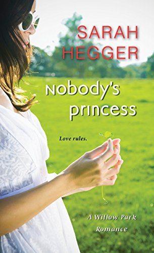 9781420137439: Nobody's Princess (Willow Park)