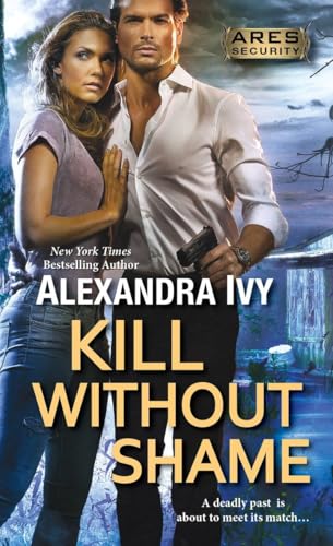 

Kill Without Shame (Ares Security)