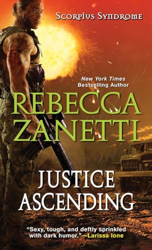 Beispielbild fr Justice Ascending (The Scorpius Syndrome) zum Verkauf von SecondSale