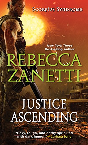 9781420137989: Justice Ascending: 3 (The Scorpius Syndrome)