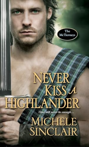Stock image for Never Kiss a Highlander (The McTiernays) for sale by SecondSale