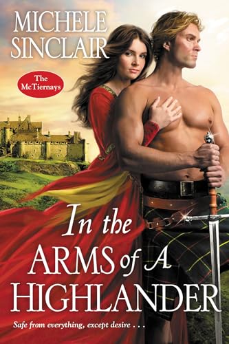 Stock image for In the Arms of a Highlander (The McTiernays) for sale by Orion Tech