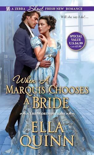 Stock image for When a Marquis Chooses a Bride (The Worthingtons) for sale by Half Price Books Inc.