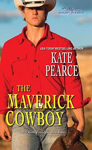 Beispielbild fr The Maverick Cowboy (Morgan Ranch) zum Verkauf von BooksRun