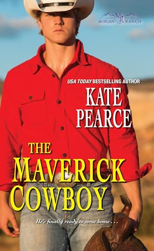 Imagen de archivo de The Maverick Cowboy (Morgan Ranch) a la venta por BooksRun