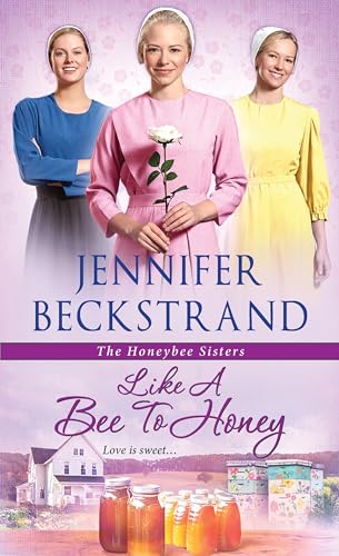 Stock image for Like a Bee to Honey (The Honeybee Sisters) for sale by SecondSale