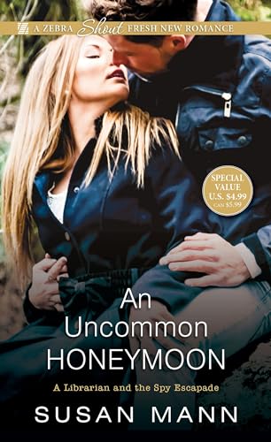 Stock image for An Uncommon Honeymoon (Librarian/Spy Escapade) for sale by SecondSale