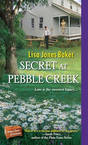 9781420147445: Secret at Pebble Creek: 4 (Hope Chest of Dreams)