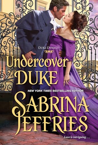 Imagen de archivo de Undercover Duke: A Witty and Entertaining Historical Regency Romance (Duke Dynasty) a la venta por Gulf Coast Books