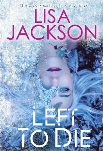 9781420149647: Left to Die: 1 (An Alvarez & Pescoli Novel)