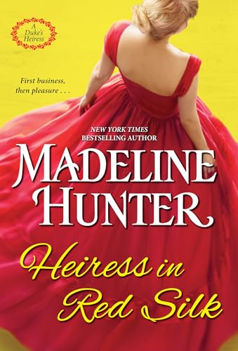 9781420149999: Heiress in Red Silk: An Entertaining Enemies to Lovers Regency Romance Novel: 2