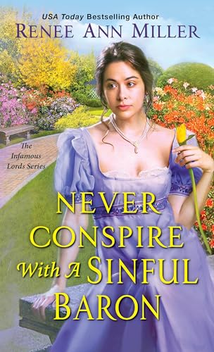 9781420150032: Never Conspire with a Sinful Baron: 4 (The Infamous Lords)