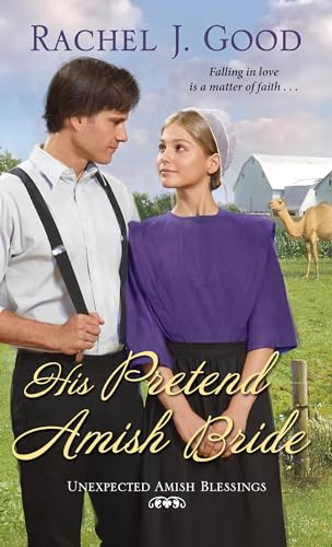 9781420150445: His Pretend Amish Bride: 2 (Unexpected Amish Blessings)