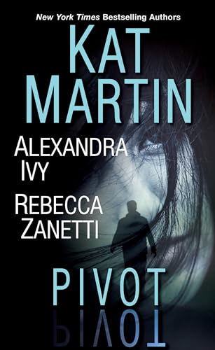 Beispielbild fr Pivot: Three Connected Stories of Romantic Suspense zum Verkauf von BooksRun