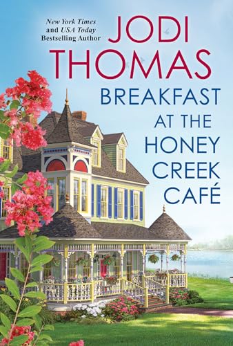 Stock image for Breakfast at the Honey Creek Caf for sale by Gulf Coast Books