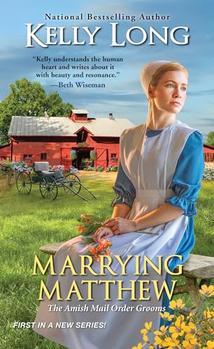 Imagen de archivo de Marrying Matthew (Amish Mail Order Grooms) a la venta por SecondSale