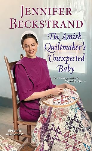 Stock image for The Amish Quiltmaker's Unexpected Baby for sale by SecondSale