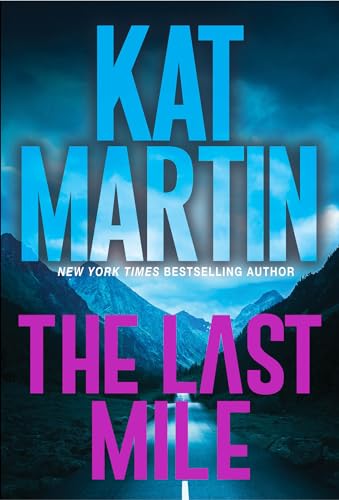 Beispielbild fr The Last Mile: An Action Packed Novel of Suspense (Blood Ties, The Logans) zum Verkauf von SecondSale