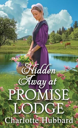 Stock image for Hidden Away at Promise Lodge for sale by SecondSale