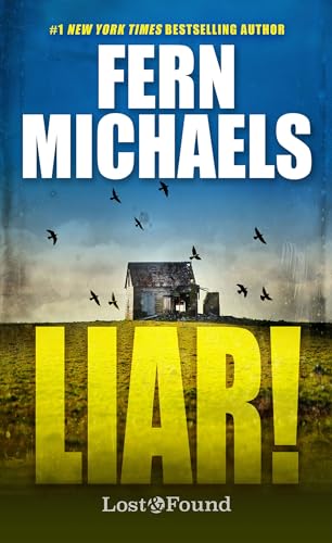 9781420155600: Liar!: 3 (A Lost and Found Novel)