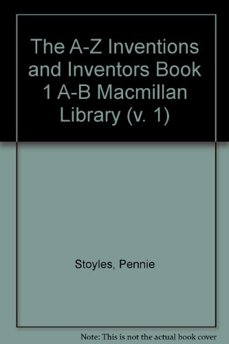 The A-Z of Inventions and Inventors (v. 1) (9781420203592) by [???]