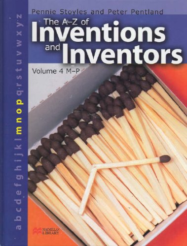 The A-Z of Inventions and Inventors (v. 4) (9781420203622) by Pennie Stoyles; Peter Pentland