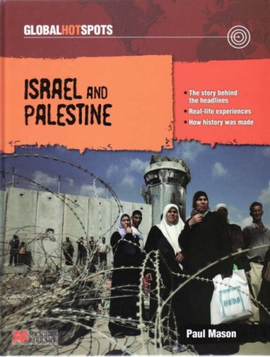 Global Hotspots: Israel and Palestine Macmillan Library - Chapman, Garry