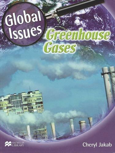 Imagen de archivo de Global Issues : Greenhouse Gases a la venta por Better World Books