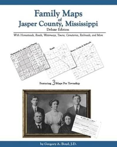 9781420300321: Family Maps of Jasper County, Mississippi, Deluxe Edition