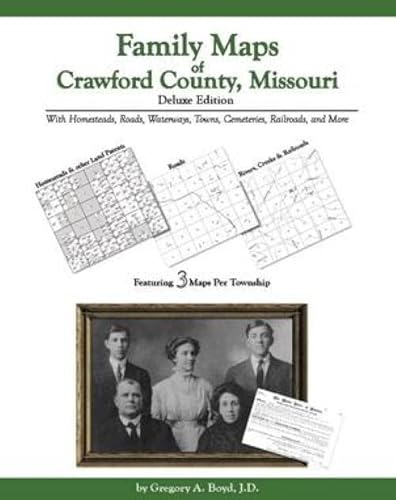 9781420304053: Family Maps of Crawford County, Missouri, Deluxe Edition
